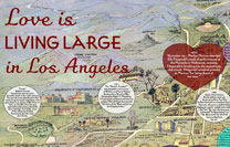 Love Is Living LARGE in Los Angeles
